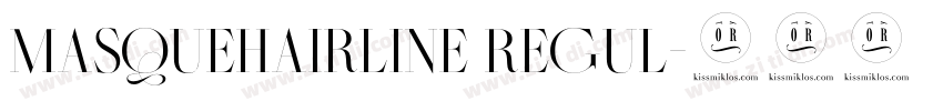MasqueHairline Regul字体转换